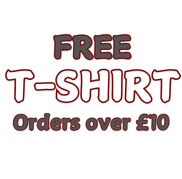 FREE T-SHIRT ON ALL ORDERS OVER £10
