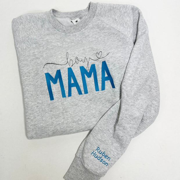 Boy Mama Personalised Embroidered Sweatshirt (Various Colours)