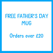 FREE FATHER'S DAY MUG ON ORDERS OVER £20