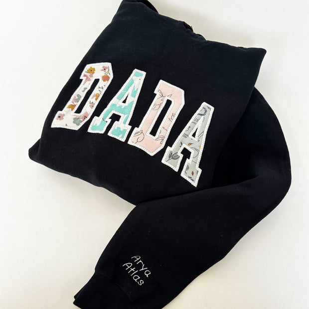 'DADA' Personalised Embroidered Sweatshirt - SEND YOUR BABYS ITEMS FOR LETTERS